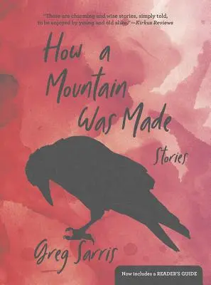 Ako vznikla hora: Príbehy - How a Mountain Was Made: Stories