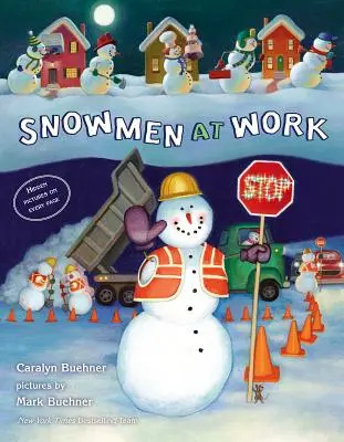 Snehuliaci pri práci - Snowmen at Work