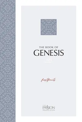 Kniha Genezis (vydanie 2020): Prvotiny - The Book of Genesis (2020 Edition): Firstfruits