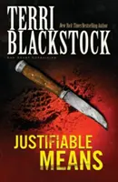 Ospravedlniteľné prostriedky - Justifiable Means