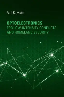 Optoelektronika pre konflikty nízkej intenzity a vnútornú bezpečnosť - Optoelectronics for Low-Intensity Conflicts and Homeland Security