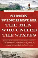 Muži, ktorí zjednotili štáty - Men Who United the States