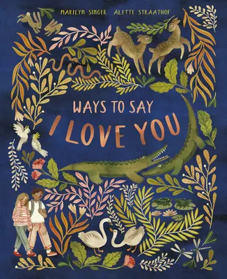 Spôsoby, ako povedať Milujem ťa - Ways to Say I Love You