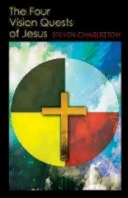 Štyri Ježišove vízie - The Four Vision Quests of Jesus