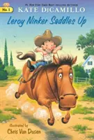 Leroy Ninker v sedle - Leroy Ninker Saddles Up
