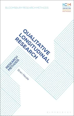 Kvalitatívny longitudinálny výskum: Výskumné metódy - Qualitative Longitudinal Research: Research Methods