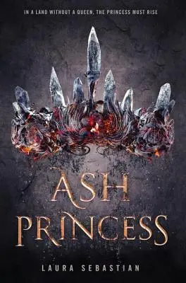 Popolvárová princezná - Ash Princess