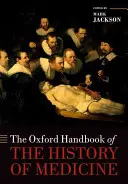 Oxfordská príručka dejín medicíny - The Oxford Handbook of the History of Medicine