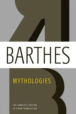 Mytológie: V novom preklade: kompletné vydanie - Mythologies: The Complete Edition, in a New Translation