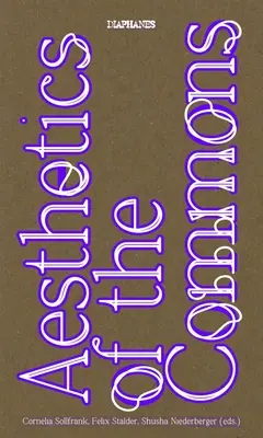 Estetika spoločného - Aesthetics of the Commons