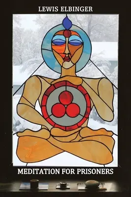 Meditácia pre väzňov - Meditation for Prisoners