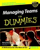 Riadenie tímov pre hlupákov - Managing Teams for Dummies