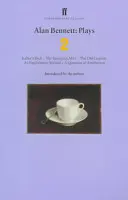 Hry Alana Bennetta 2 - Kafkov Dick; Poisťovák; Stará krajina; Angličan v zahraničí; Otázka prívlastku - Alan Bennett Plays 2 - Kafka's Dick; Insurance Man; Old Country; Englishman Abroad; Question of Attribution