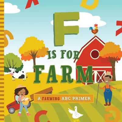 F is for Farm (F ako farma) - F Is for Farm