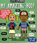 Malí bádatelia: Moje úžasné telo (Martin Ruth (autor)) - Little Explorers: My Amazing Body (Martin Ruth (Author))