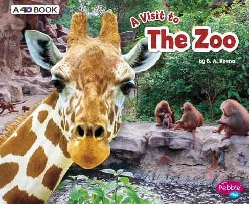 Zoologická záhrada: 4D kniha - The Zoo: A 4D Book