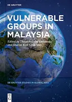 Zraniteľné skupiny v Malajzii - Vulnerable Groups in Malaysia