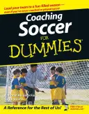 Trénovanie futbalu pre hlupákov - Coaching Soccer for Dummies