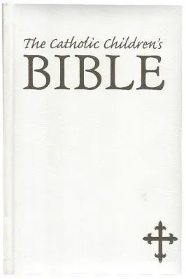 Katolícka biblia pre deti - NAB - Catholic Children's Bible-NAB