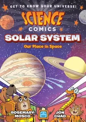 Vedecké komiksy: Slnečná sústava: Naše miesto vo vesmíre - Science Comics: Solar System: Our Place in Space