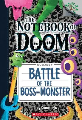 Bitka o šéfa-monštra: Kniha vetiev (Zápisník skazy č. 13), 13 - Battle of the Boss-Monster: A Branches Book (the Notebook of Doom #13), 13