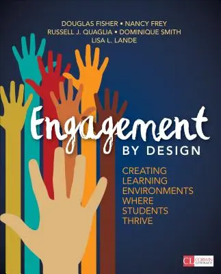 Engagement by Design: Vytváranie učebného prostredia, v ktorom sa žiakom darí - Engagement by Design: Creating Learning Environments Where Students Thrive