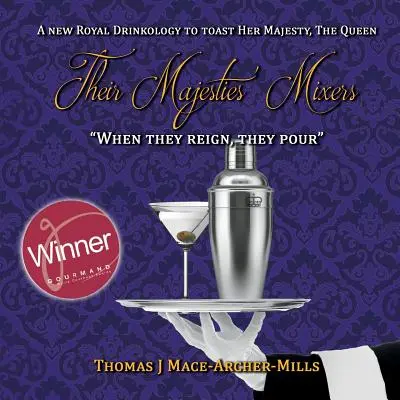 Mixéry ich veličenstiev - Their Majesties' Mixers