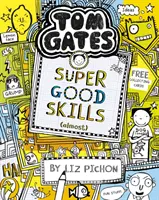 Tom Gates: Gates: Super dobré zručnosti (takmer...) - Tom Gates: Super Good Skills (Almost...)