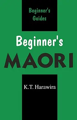 Maori pre začiatočníkov - Beginner's Maori