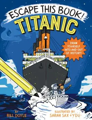 Útek z tejto knihy! Titanic - Escape This Book! Titanic