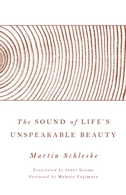 Zvuk nevysloviteľnej krásy života - The Sound of Life's Unspeakable Beauty