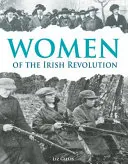 Ženy írskej revolúcie - Women of the Irish Revolution