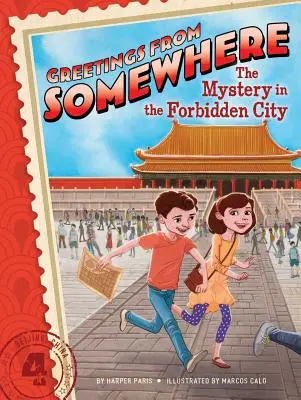 Záhada v Zakázanom meste, 4 - The Mystery in the Forbidden City, 4