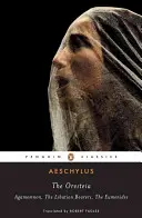 Oresteia - The Oresteia