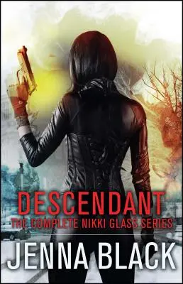 Potomok: Kompletná séria Nikki Glass - Descendant: The Complete Nikki Glass Series