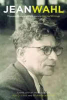Transcendencia a konkrétnosť: Vybrané spisy - Transcendence and the Concrete: Selected Writings