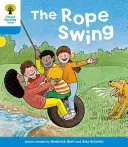 Oxford Reading Tree: 3: Príbehy: Hojdačka na lane - Oxford Reading Tree: Level 3: Stories: The Rope Swing