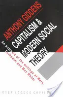 Kapitalizmus a moderná sociálna teória - Capitalism and Modern Social Theory