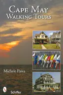 Prechádzky po Cape May - Cape May Walking Tours