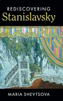 Znovuobjavenie Stanislavského - Rediscovering Stanislavsky