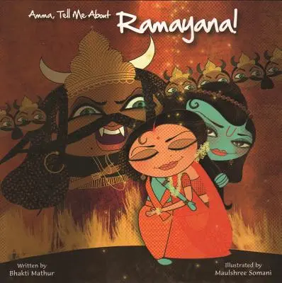Amma, povedz mi o Rámájane! - Amma, Tell Me about Ramayana!