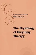 Fyziológia terapie eurythmiou - The Physiology of Eurythmy Therapy