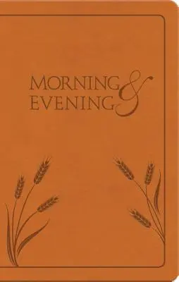 Ráno a večer: Nové medzinárodné vydanie - Morning and Evening: New International Version