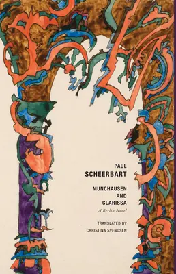 Prášil a Clarissa: Berlínsky román - Munchausen and Clarissa: A Berlin Novel