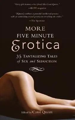 Ďalšia päťminútová erotika: 35 príbehov o sexe a zvádzaní - More Five Minute Erotica: 35 Tales of Sex and Seduction