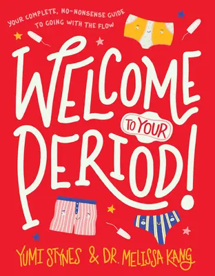 Vitajte v období! - Welcome to Your Period!