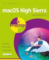 Macos High Sierra v jednoduchých krokoch: Pokrýva verziu 10.13 - Macos High Sierra in Easy Steps: Covers Version 10.13