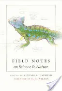 Poznámky z terénu o vede a prírode - Field Notes on Science & Nature