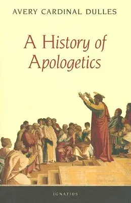 Dejiny apologetiky - A History of Apologetics