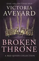 Zlomený trón - Broken Throne